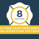 8 Features Needed from Preplanning and Inspections Software