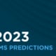 Cover of 2023 EMS Predictions white paper.