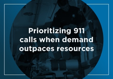 Prioritizing 911 calls when demand outpaces resources