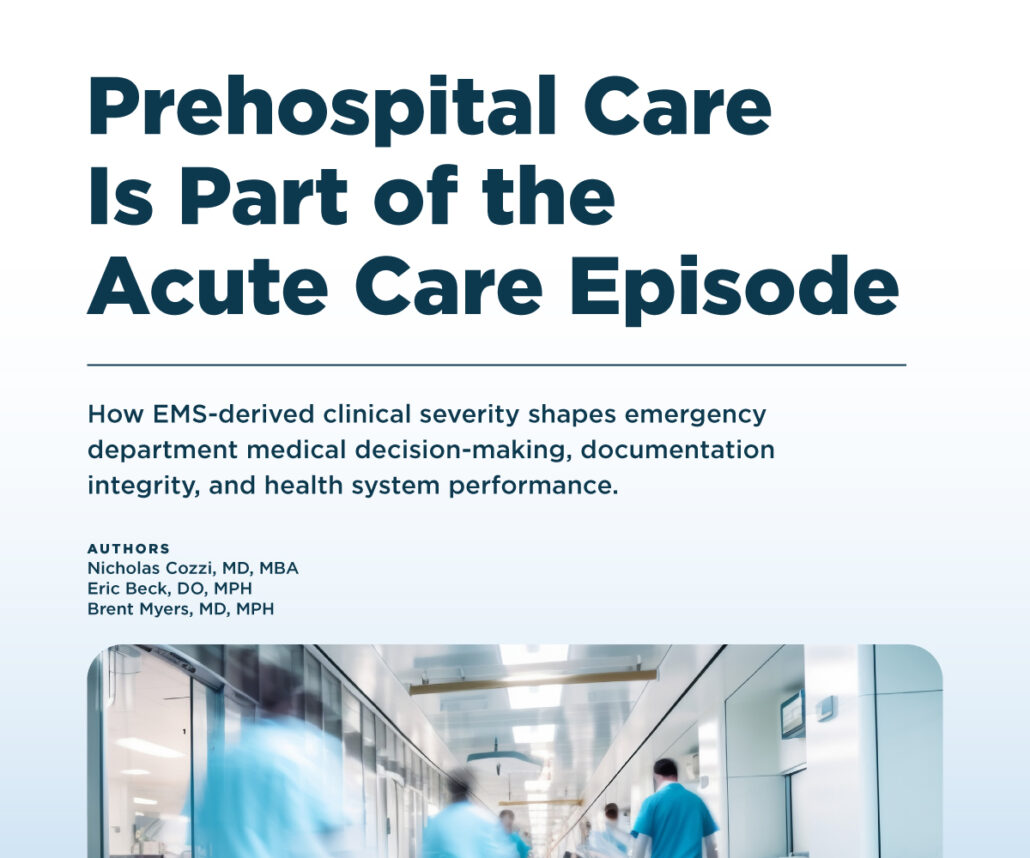 Prehospital Care Is Part of the Acute Care Episode whitepaper